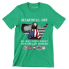 Memorial Day We Will Never Forget Our Fallen Heroes - Veterans Themed T-Shirt