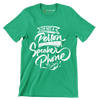 I'm not a person you can put on speaker phone - Sarcasm Themed T-Shirt