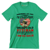 Assuming I am Just A Woman Was Your First Mistake I am A Spoiled Wife Of A Grumpy Old Veteran He Has Anger Issues And A Serious Dislike For Stupid People But I Am His Queen - Veterans Themed T-Shirt