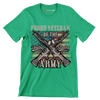 Proud veteran of the united states army - Veterans Themed T-Shirt