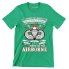 I Own It Forever The Title Airborne - Perfect Gift For Dad, Grandpa, Son, Patriot, Airborne Veteran on Patriot Day, Veteran Day - Veterans Themed T-Shirt