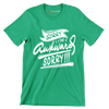 Sorry I'm awkward sorry - Sarcasm Themed T-Shirt