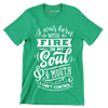 I was born with fire in my soul & a mouth I can't control - Sarcasm Themed T-Shirt