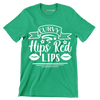 Curvy hips red lips - Sarcasm Themed T-Shirt