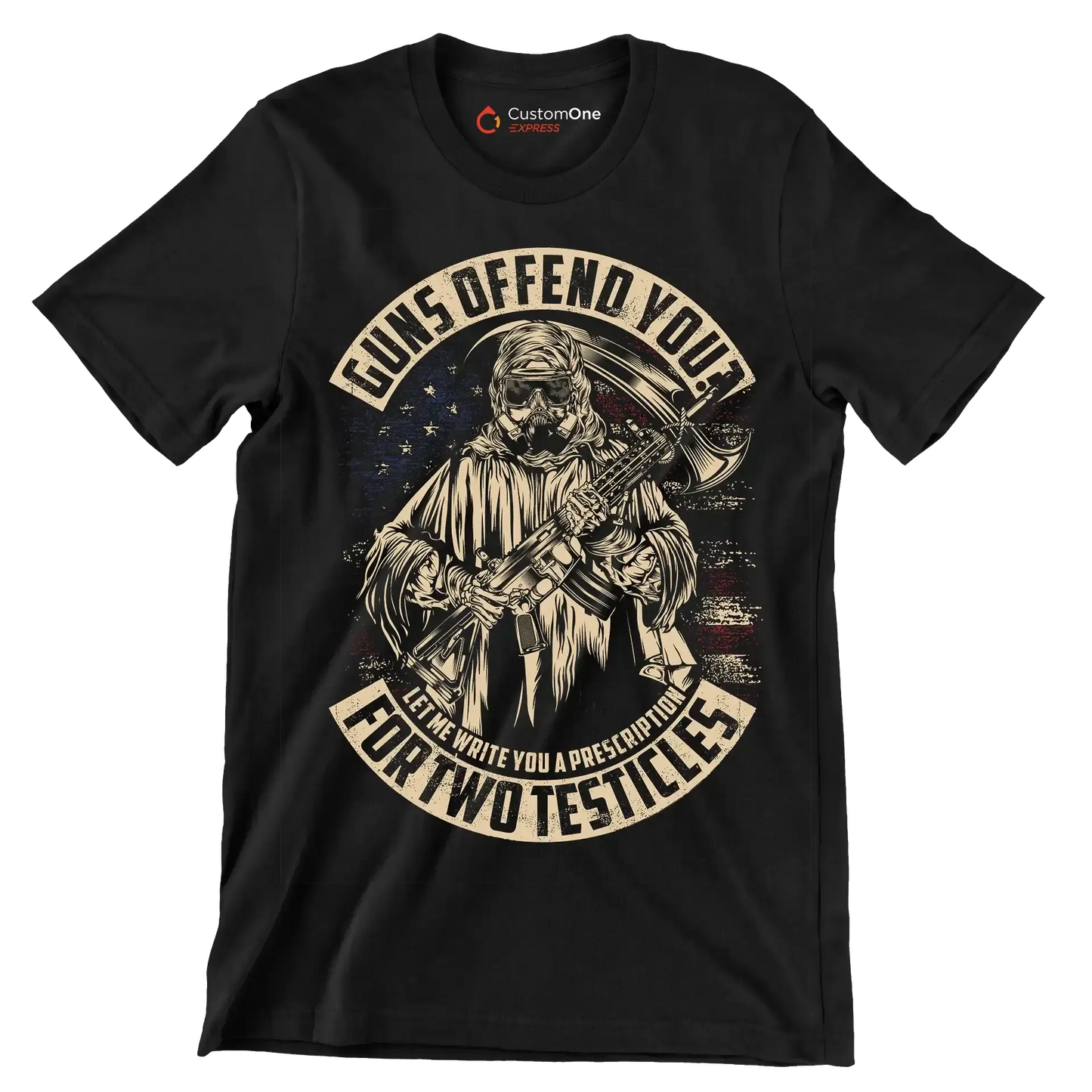 Guns defend you let me write you a prescription for two testicles - Veterans Themed T-Shirt-Black-S-Custom One Express