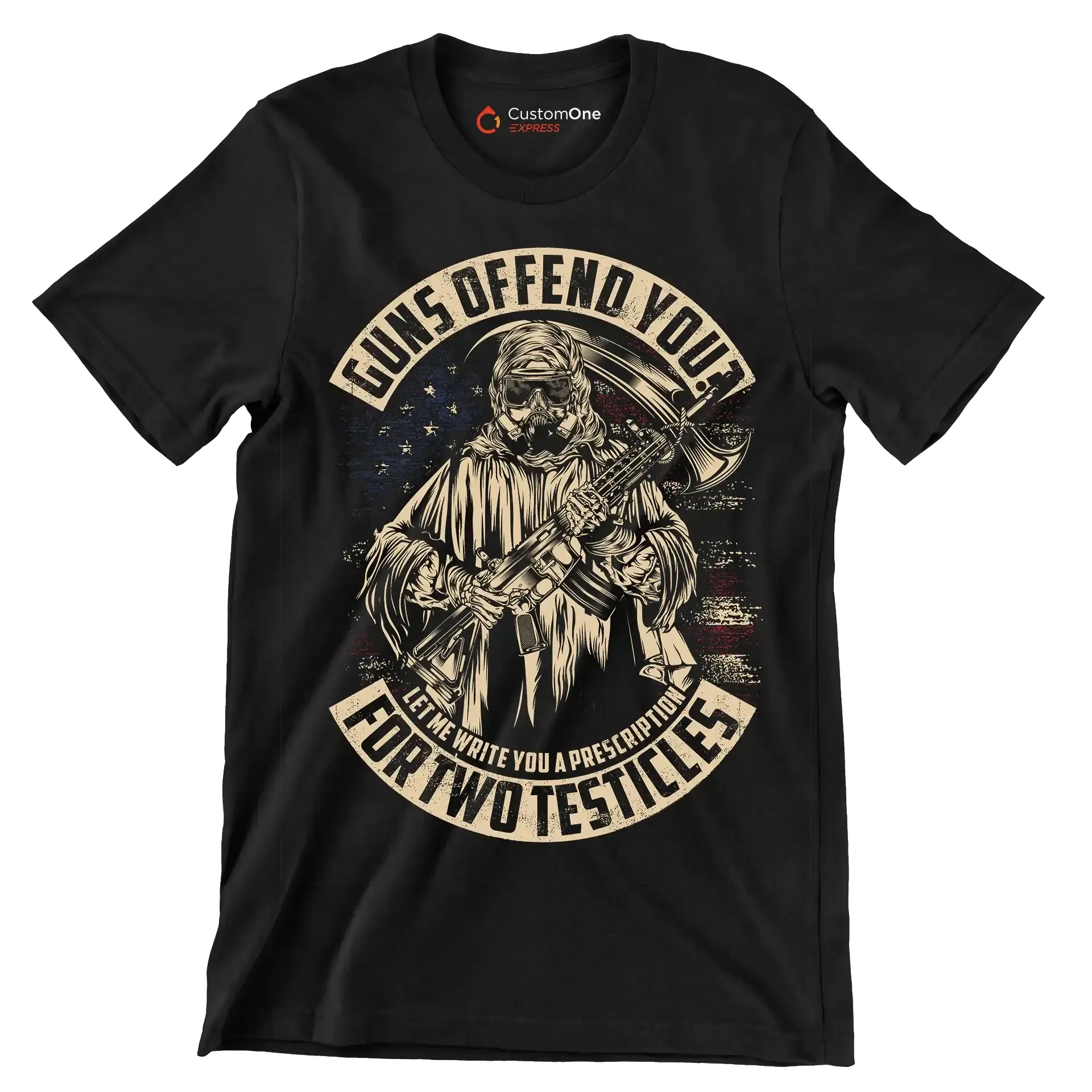 Guns defend you let me write you a prescription for two testicles - Veterans Themed T-Shirt-Black-S-Custom One Express