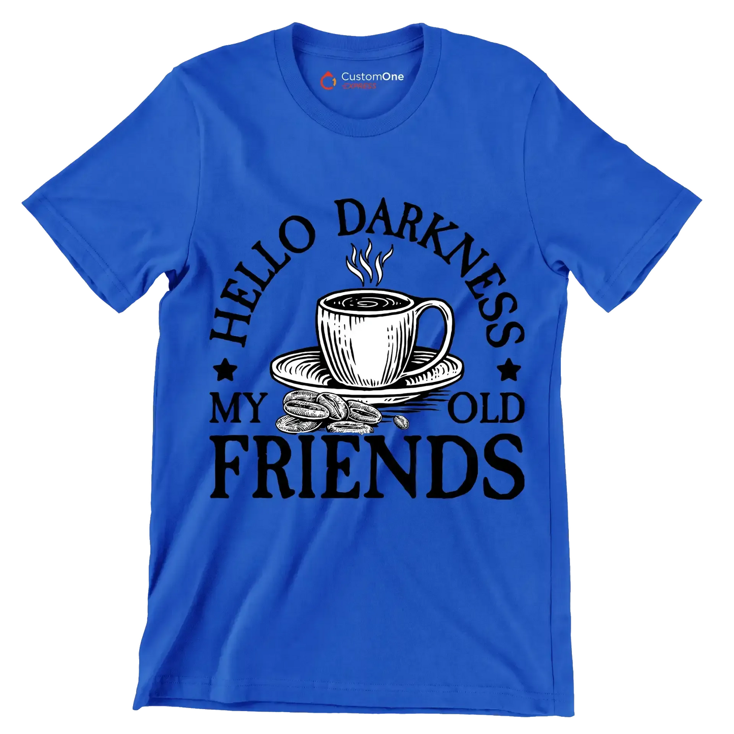 HELLO DARKNESS MY OLD FRIENDS - Coffee Themed T-Shirt-Blue-S-Custom One Express