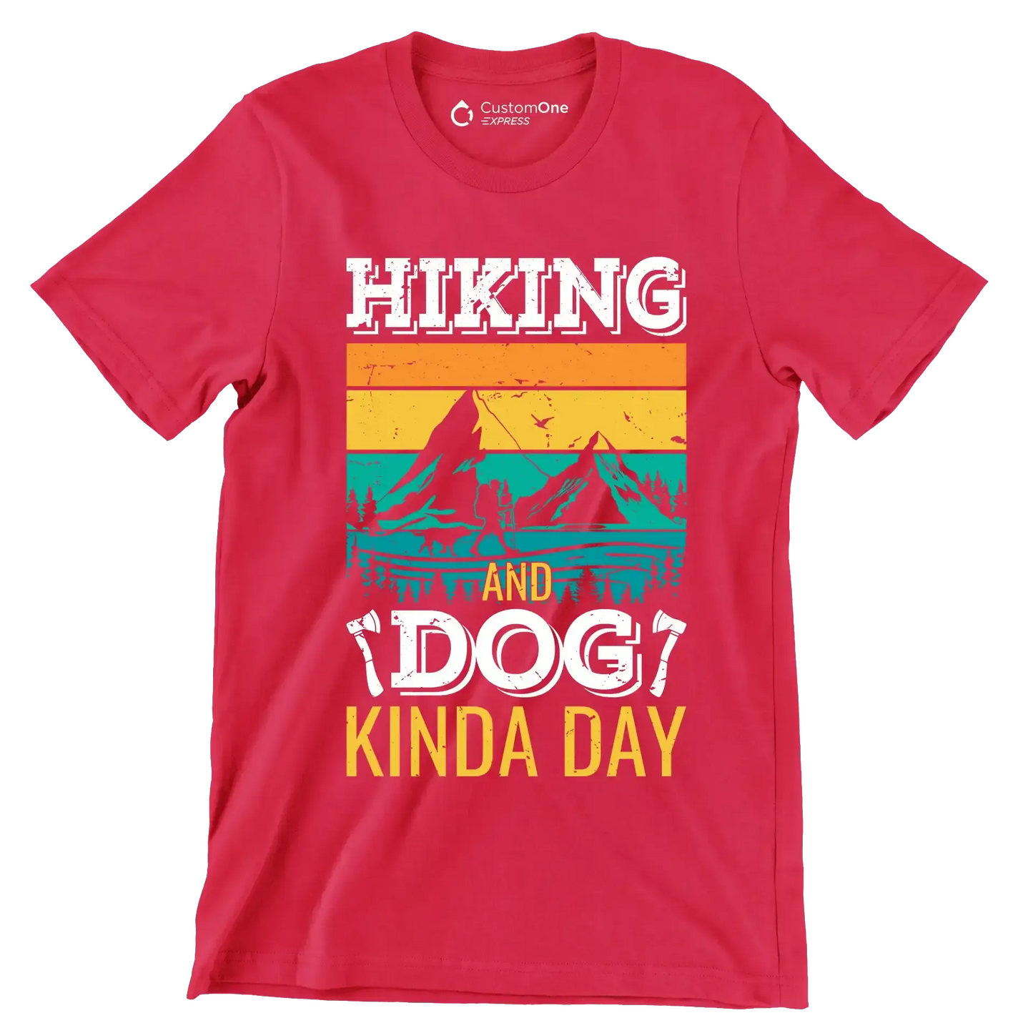 HIKING AND DOG KINDA DAY - Hiking Themed T-Shirt-Red-S-Custom One Express
