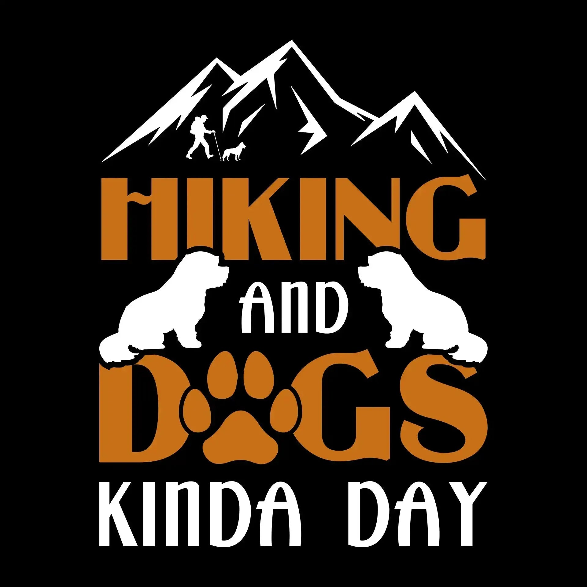 HIKING AND DOGS KINDA DAY - Hiking Themed T-Shirt-Black-S-Custom One Express
