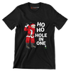 HO HO HO HOLE IN ONE - Golf Themed T-Shirt-Black-S-Custom One Express