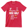 HOW TO PLAY DISC GOLF THROW SWEAR LOOK FOR DISC REPEAT - Golf Themed T-Shirt-Red-S-Custom One Express