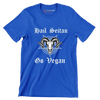 Hail seitan go vegan - Vegan Themed T-Shirt-Blue-S-Custom One Express