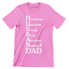 Handsome unselfish strong brave awesome number 1 dad - Father’s Day T-Shirt-Pink-S-Custom One Express