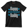 Happy Birthday Daddy - Father’s Day T-Shirt-Black-S-Custom One Express