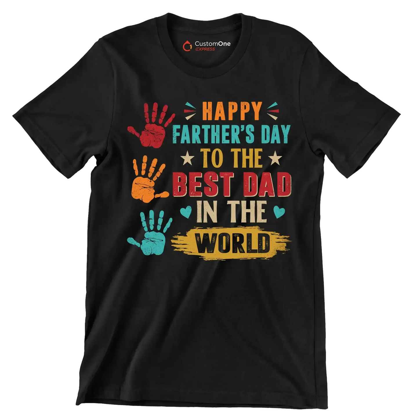 Happy Father_s Day to the best dad in the world - Father’s Day T-Shirt-Black-S-Custom One Express