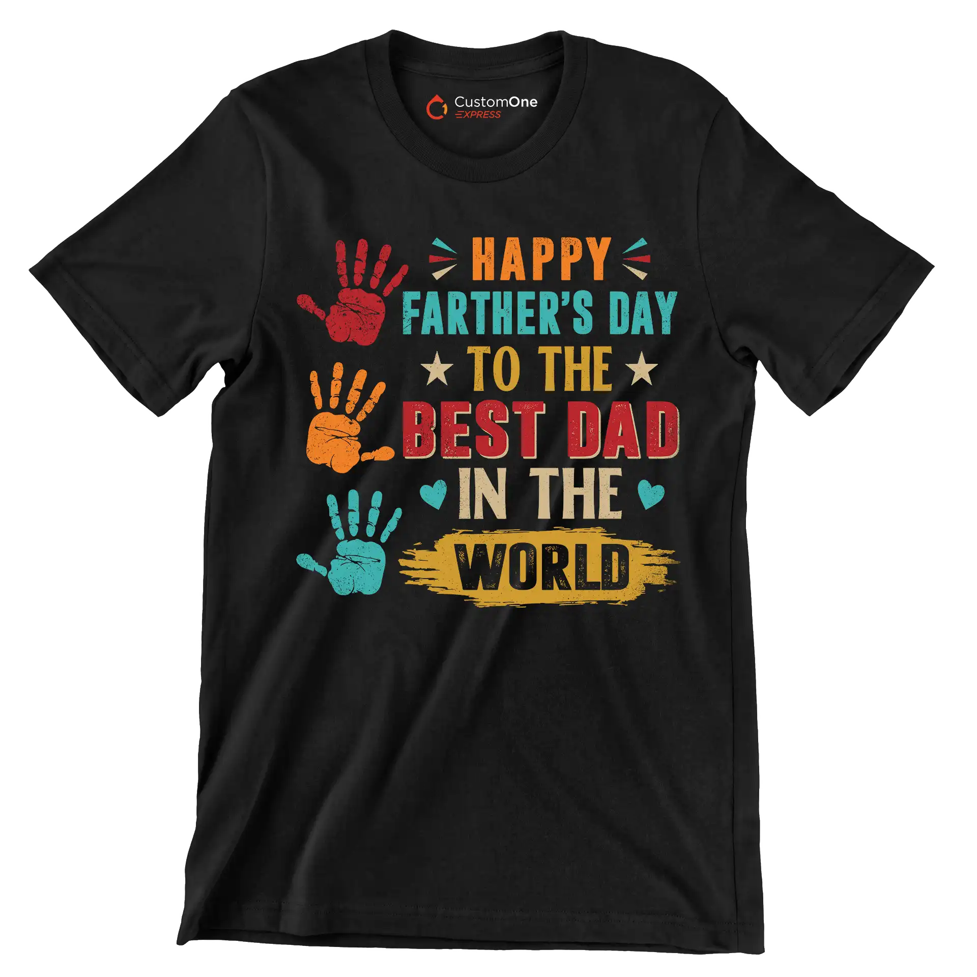 Happy Father_s Day to the best dad in the world - Father’s Day T-Shirt-Black-S-Custom One Express