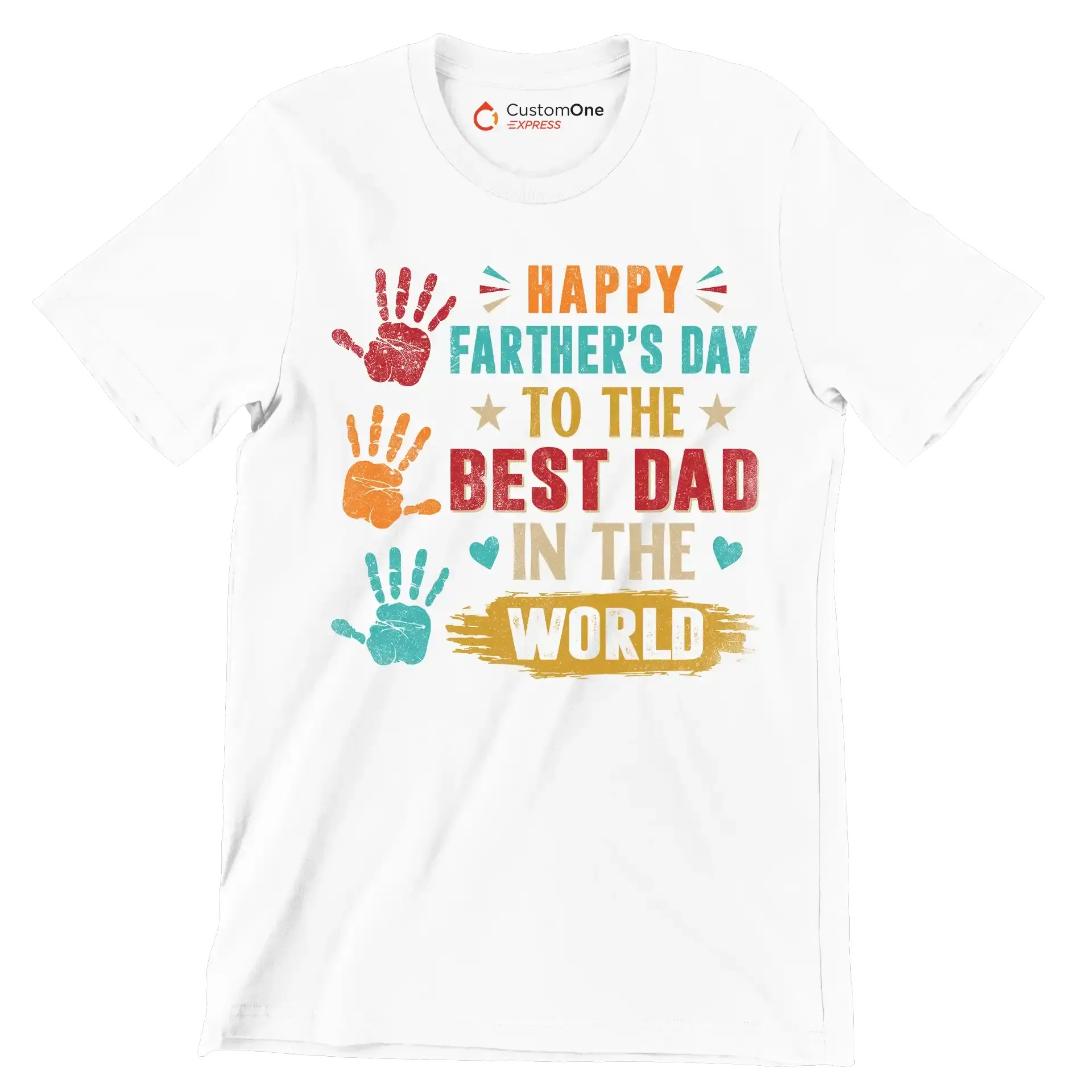 Happy Father_s Day to the best dad in the world - Father’s Day T-Shirt-White-S-Custom One Express