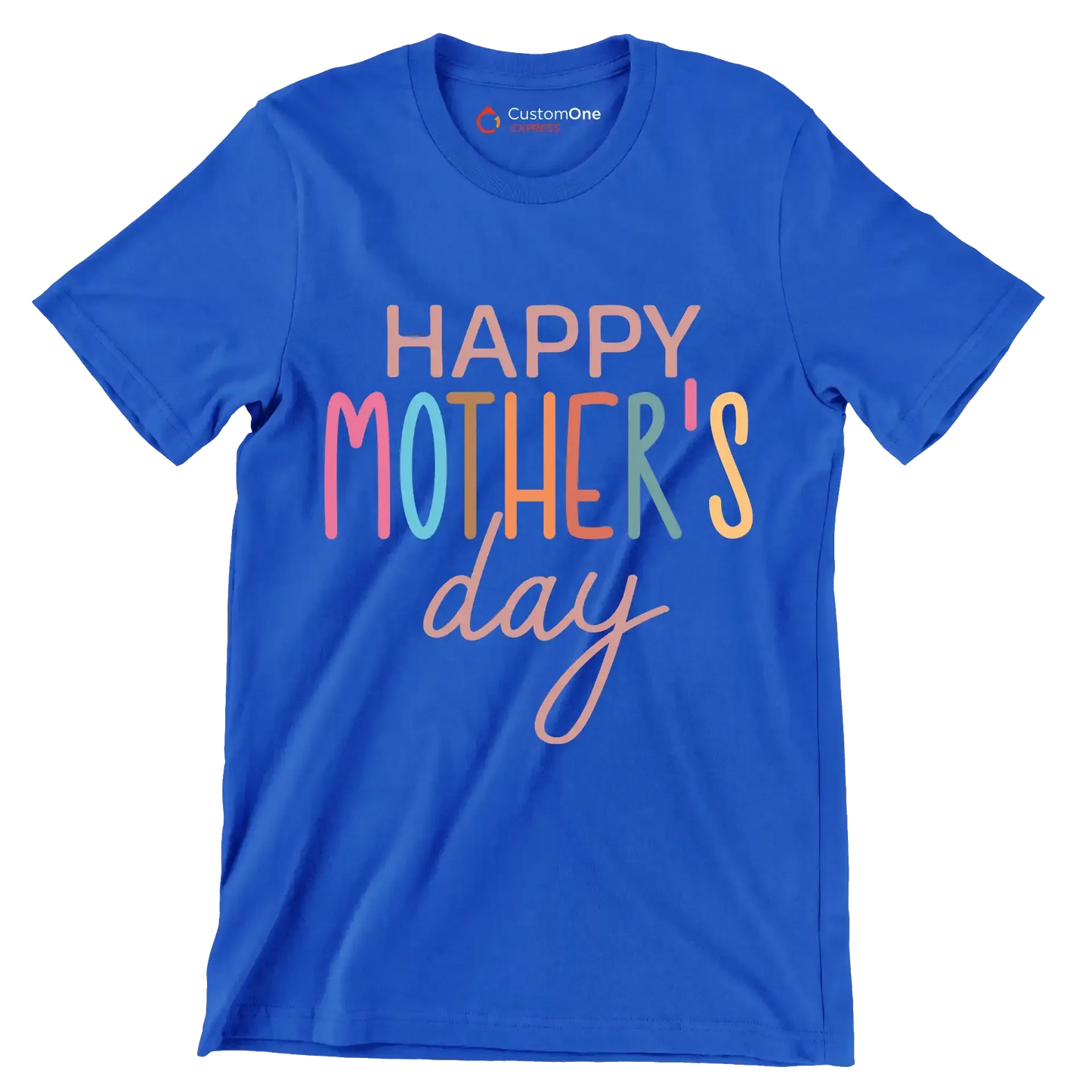 Happy Mother's Day - Mother’s Day T-Shirt-Blue-S-Custom One Express