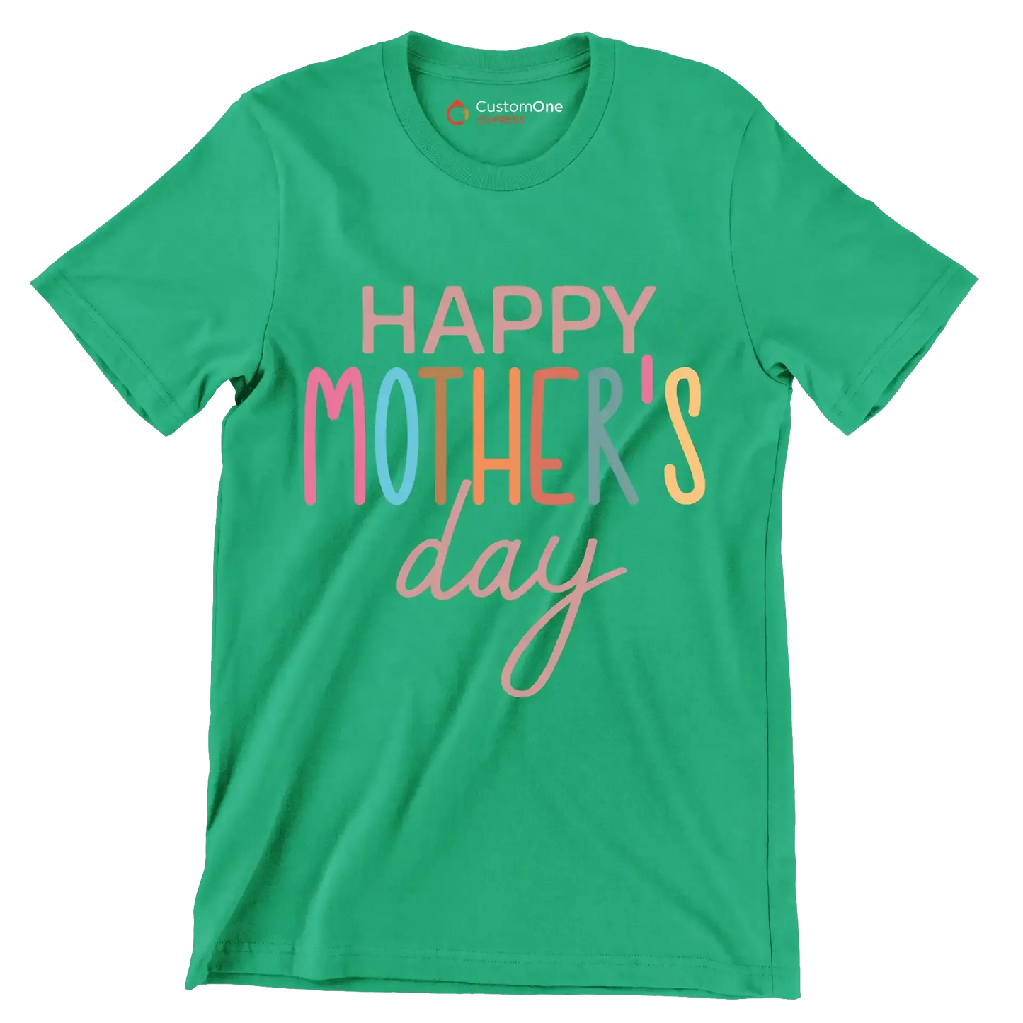 Happy Mother's Day - Mother’s Day T-Shirt-Green-S-Custom One Express