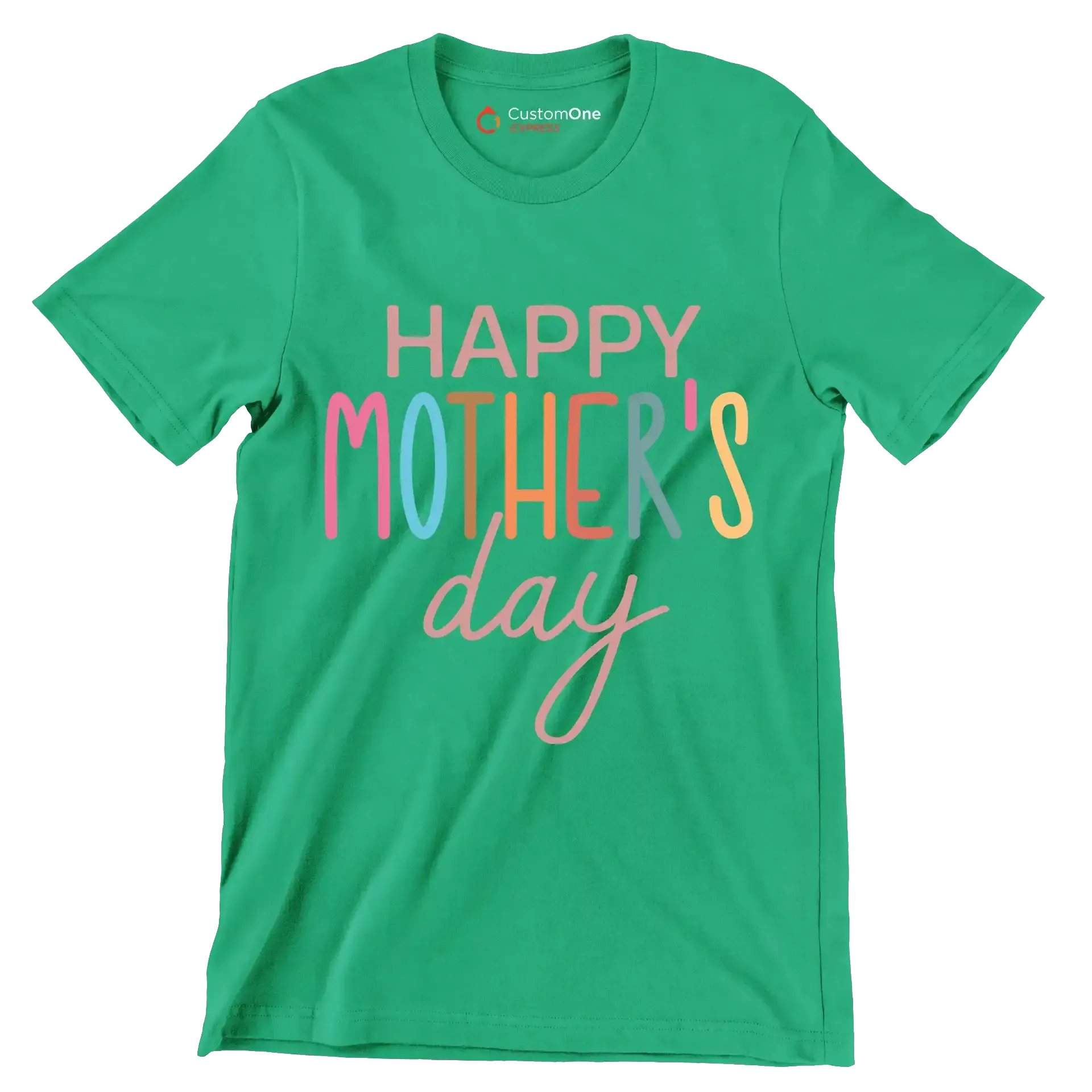 Happy Mother's Day - Mother’s Day T-Shirt-Green-S-Custom One Express