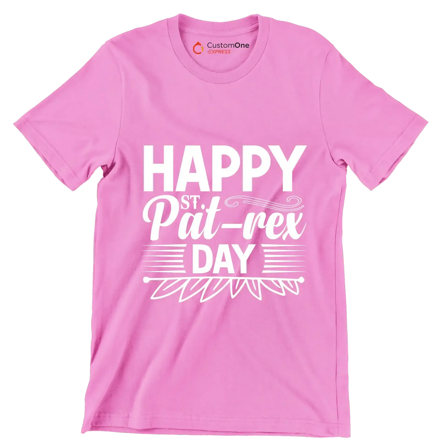 Happy st. Pat-rex day - St. Patrick's Day T-Shirt-Pink-S-Custom One Express