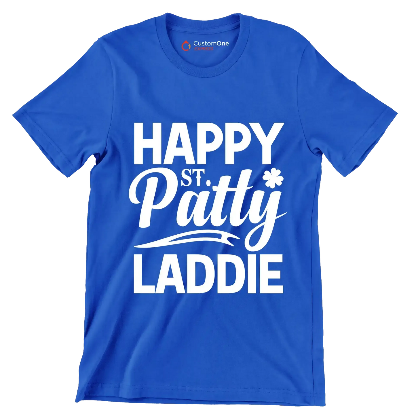 Happy st. Patty laddie - St. Patrick's Day T-Shirt-Blue-S-Custom One Express