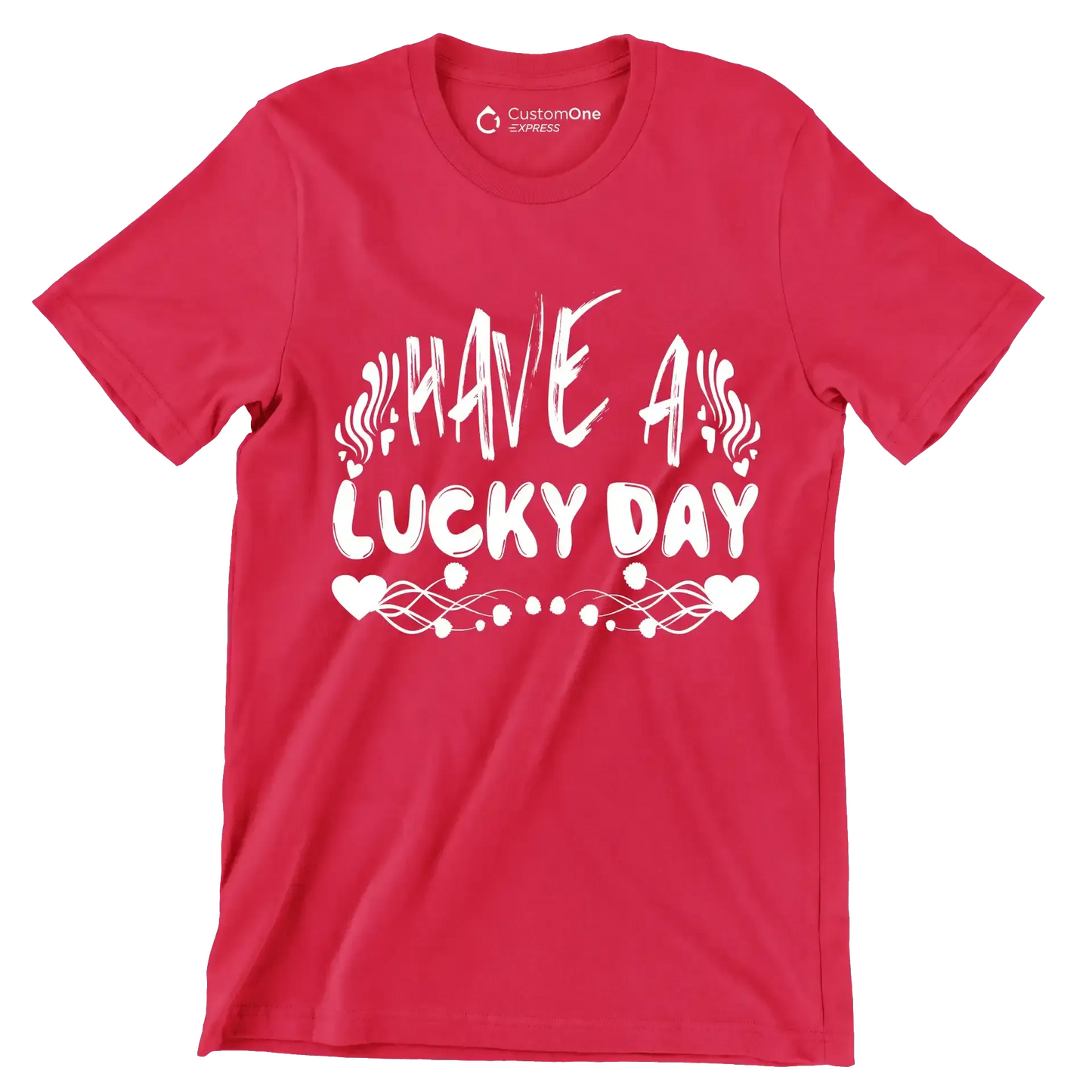 Have a Lucky Day - St. Patrick's Day T-Shirt-Red-S-Custom One Express