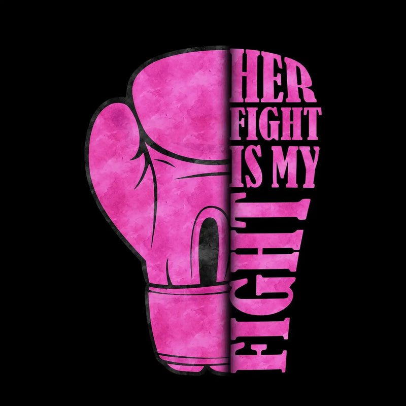 Her Fight Is My Fight - Breast Cancer Awareness T-Shirt-Black-S-Custom One Express