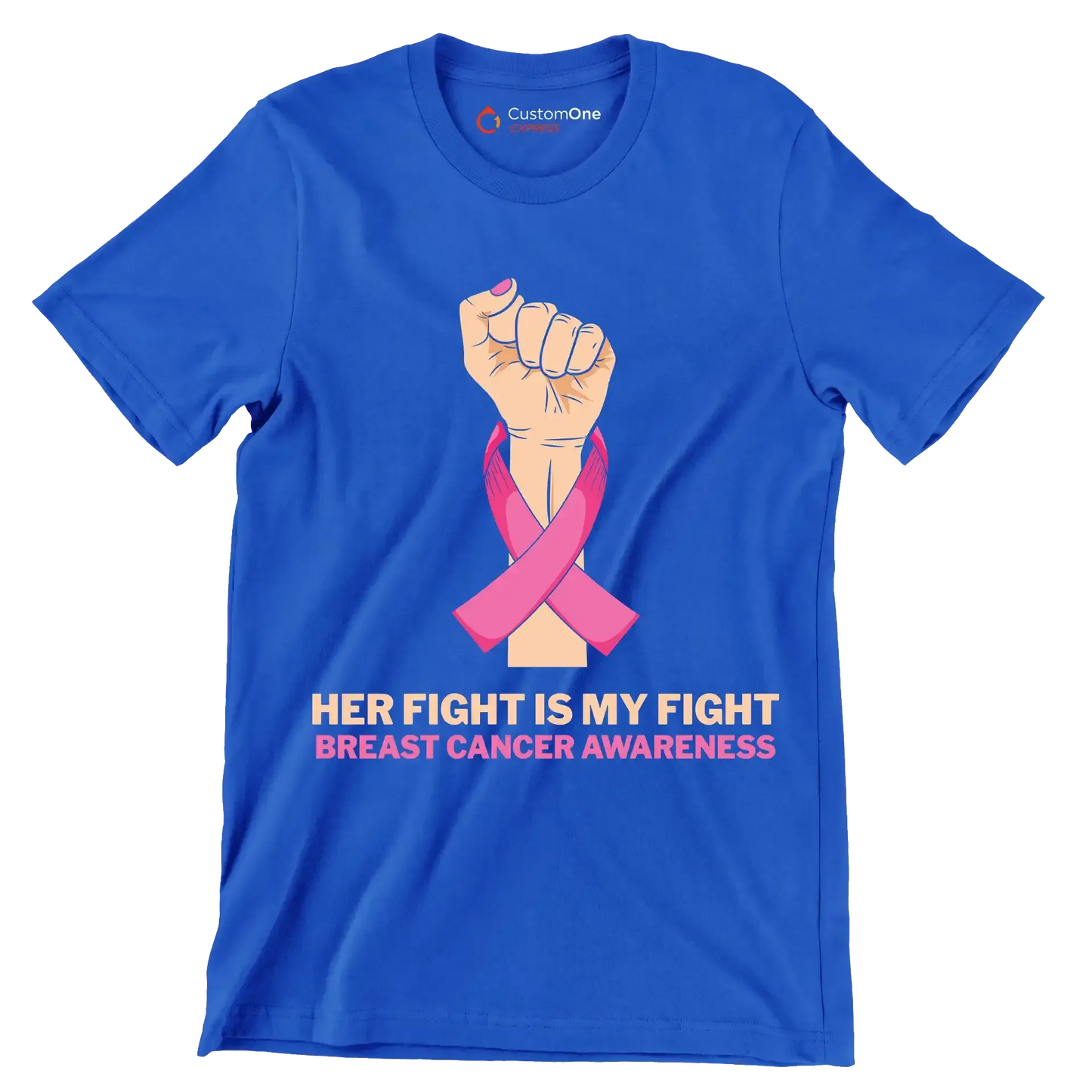Her fight is my fight Breast Cancer Awareness - Breast Cancer Awareness T-Shirt-Blue-S-Custom One Express