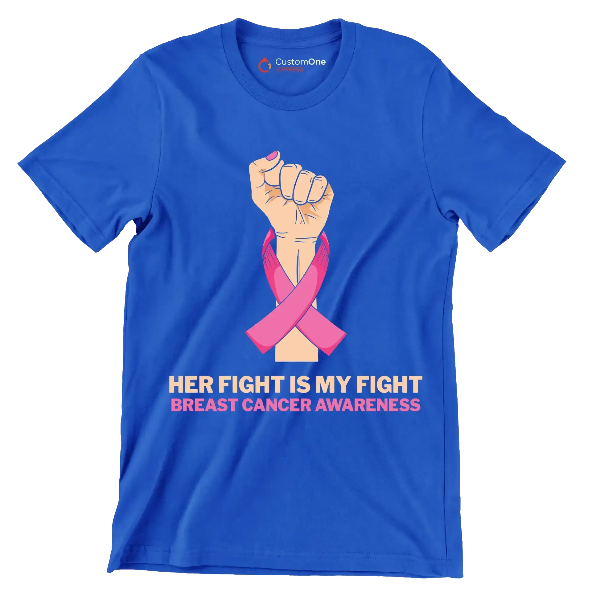 Her fight is my fight Breast Cancer Awareness - Breast Cancer Awareness T-Shirt-Blue-S-Custom One Express