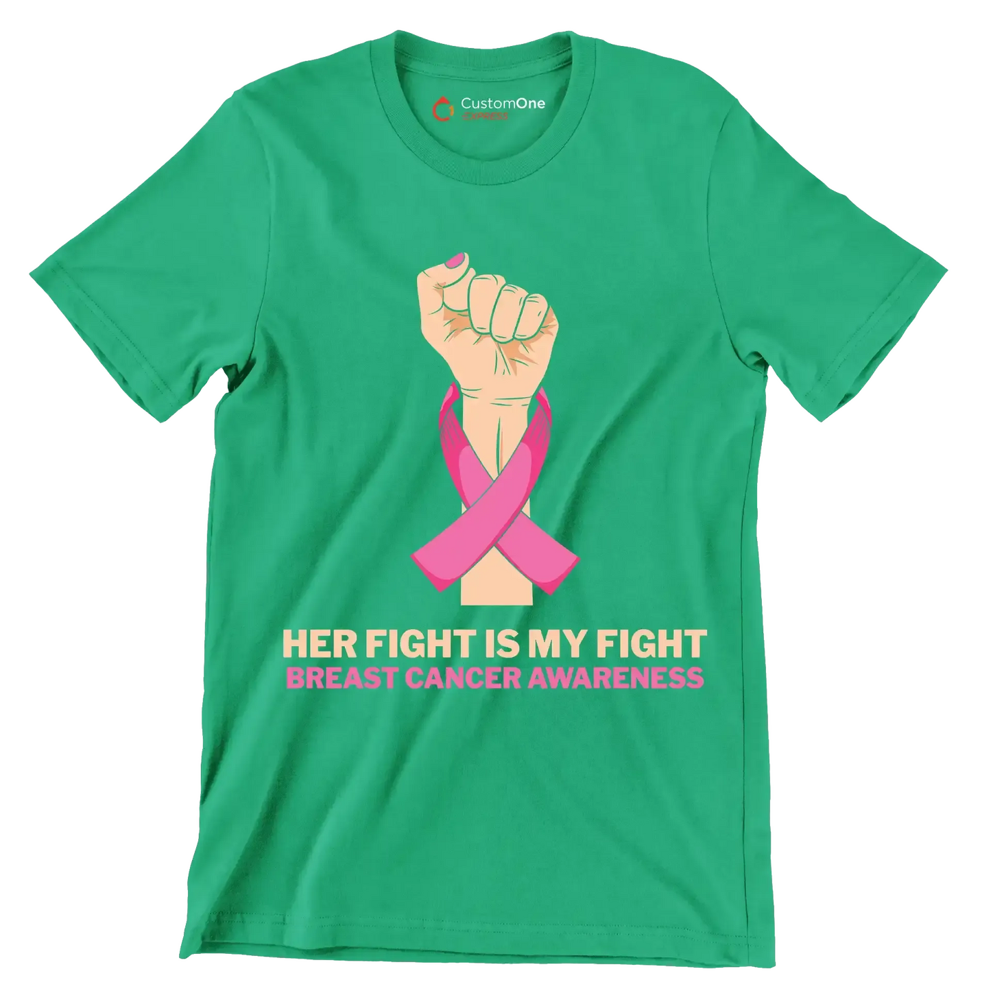 Her fight is my fight Breast Cancer Awareness - Breast Cancer Awareness T-Shirt-Green-S-Custom One Express