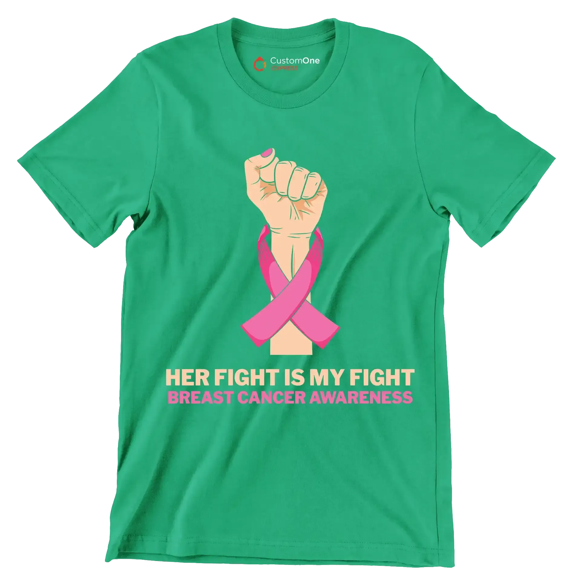 Her fight is my fight Breast Cancer Awareness - Breast Cancer Awareness T-Shirt-Green-S-Custom One Express