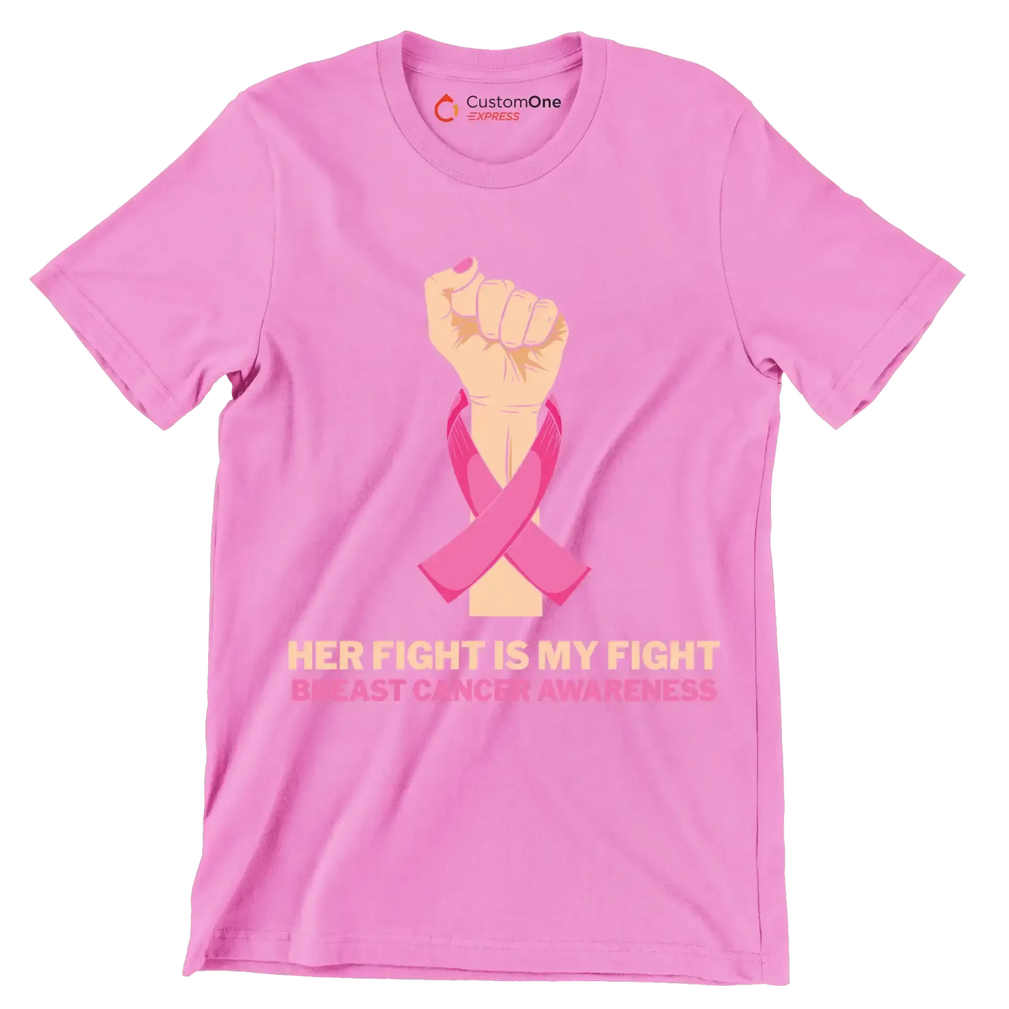 Her fight is my fight Breast Cancer Awareness - Breast Cancer Awareness T-Shirt-Pink-S-Custom One Express
