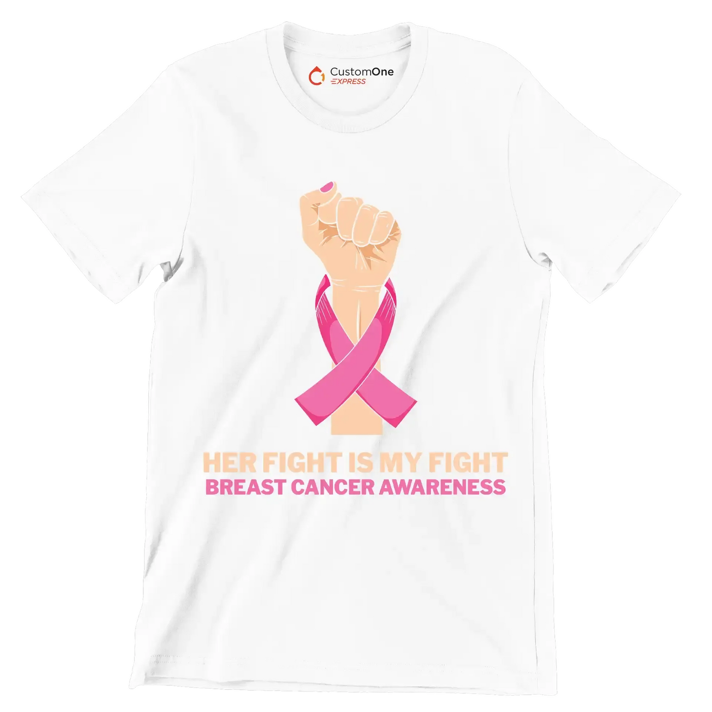 Her fight is my fight Breast Cancer Awareness - Breast Cancer Awareness T-Shirt-White-S-Custom One Express