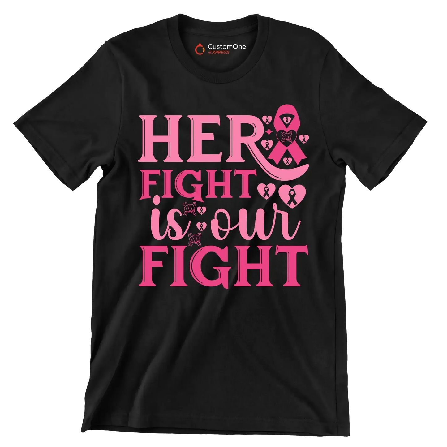 Her fight is our fight - Breast Cancer Awareness T-Shirt-Black-S-Custom One Express