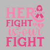 Her fight is our fight - Breast Cancer Awareness T-Shirt-Black-S-Custom One Express