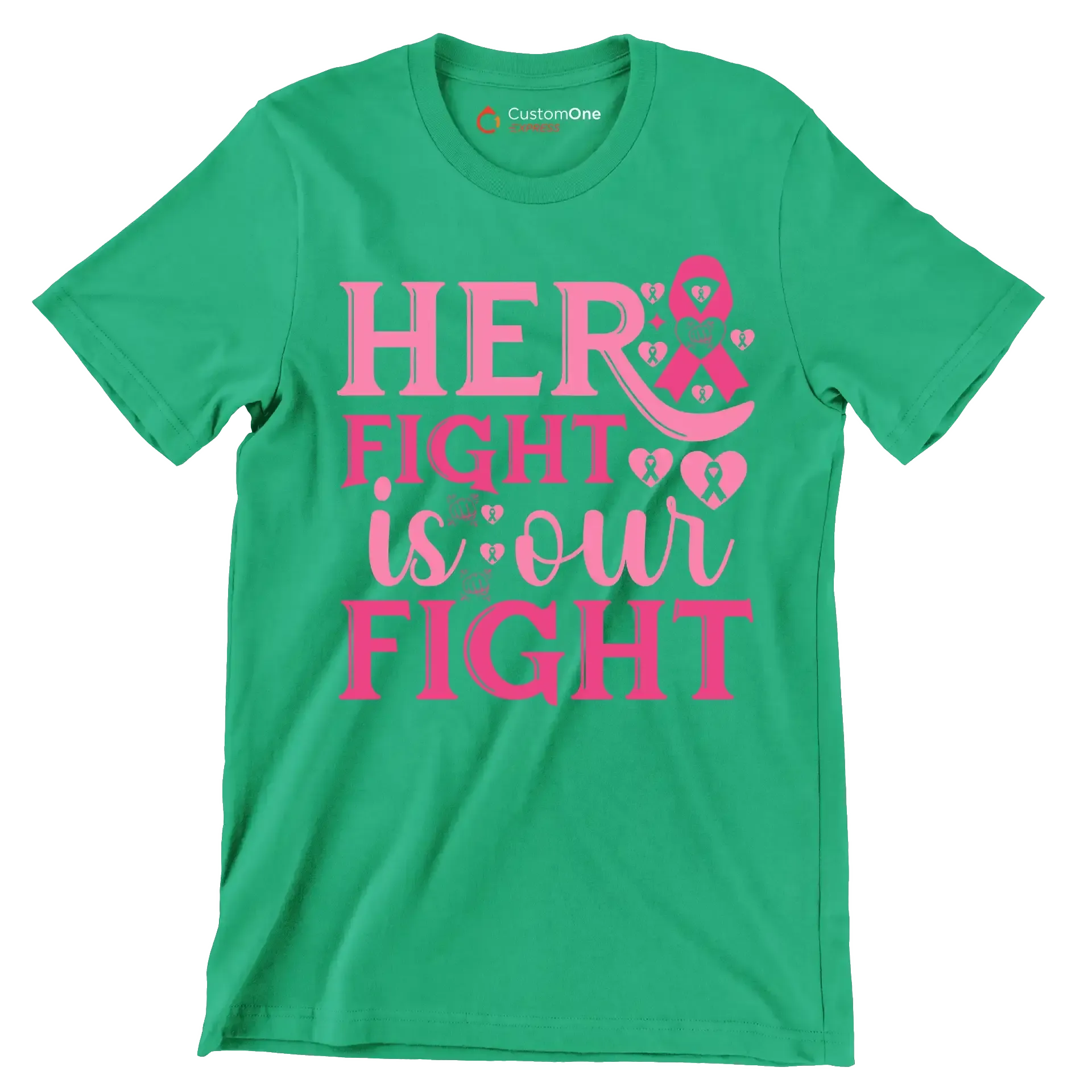 Her fight is our fight - Breast Cancer Awareness T-Shirt-Green-S-Custom One Express