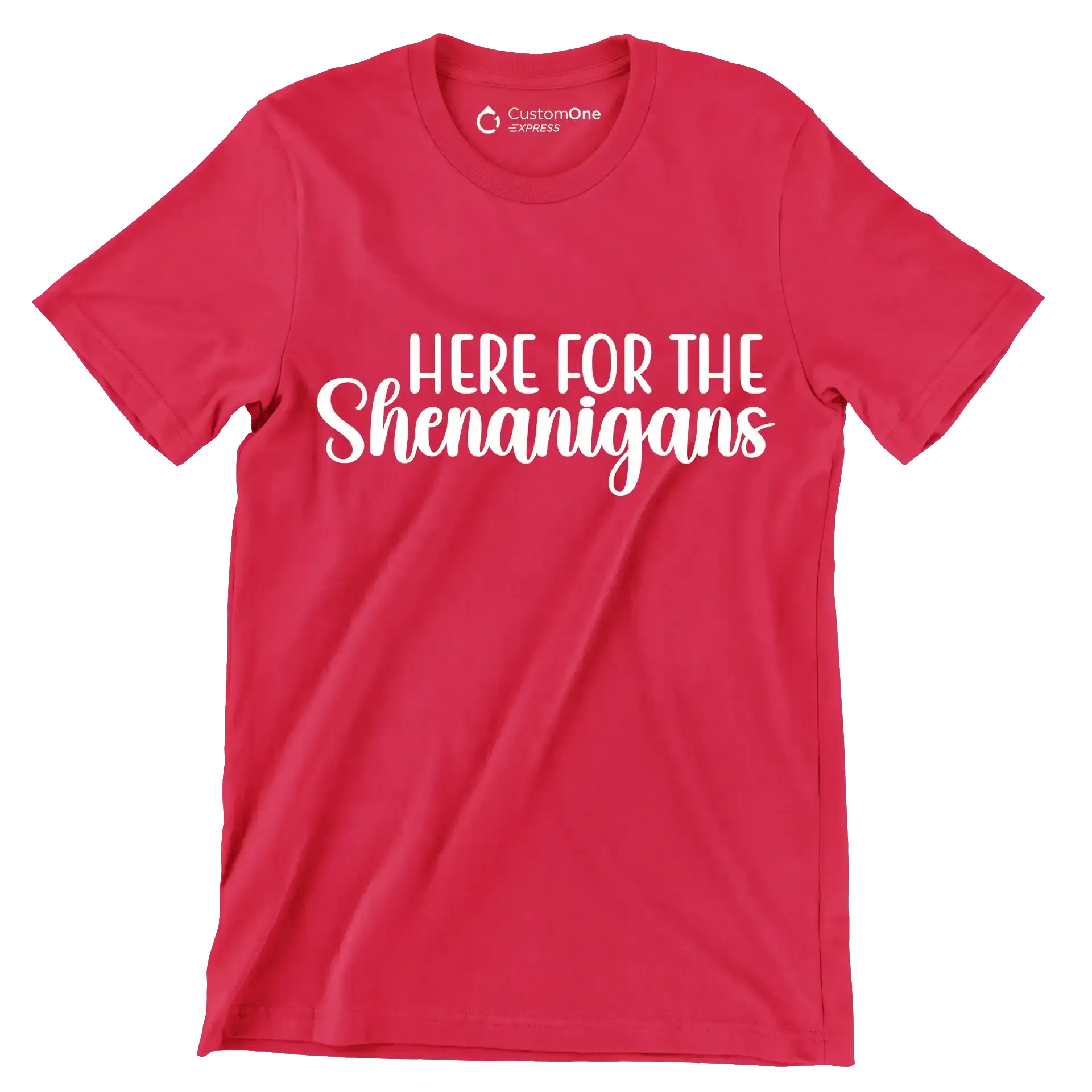 Here for the shenanigans - St. Patrick's Day T-Shirt-Red-S-Custom One Express