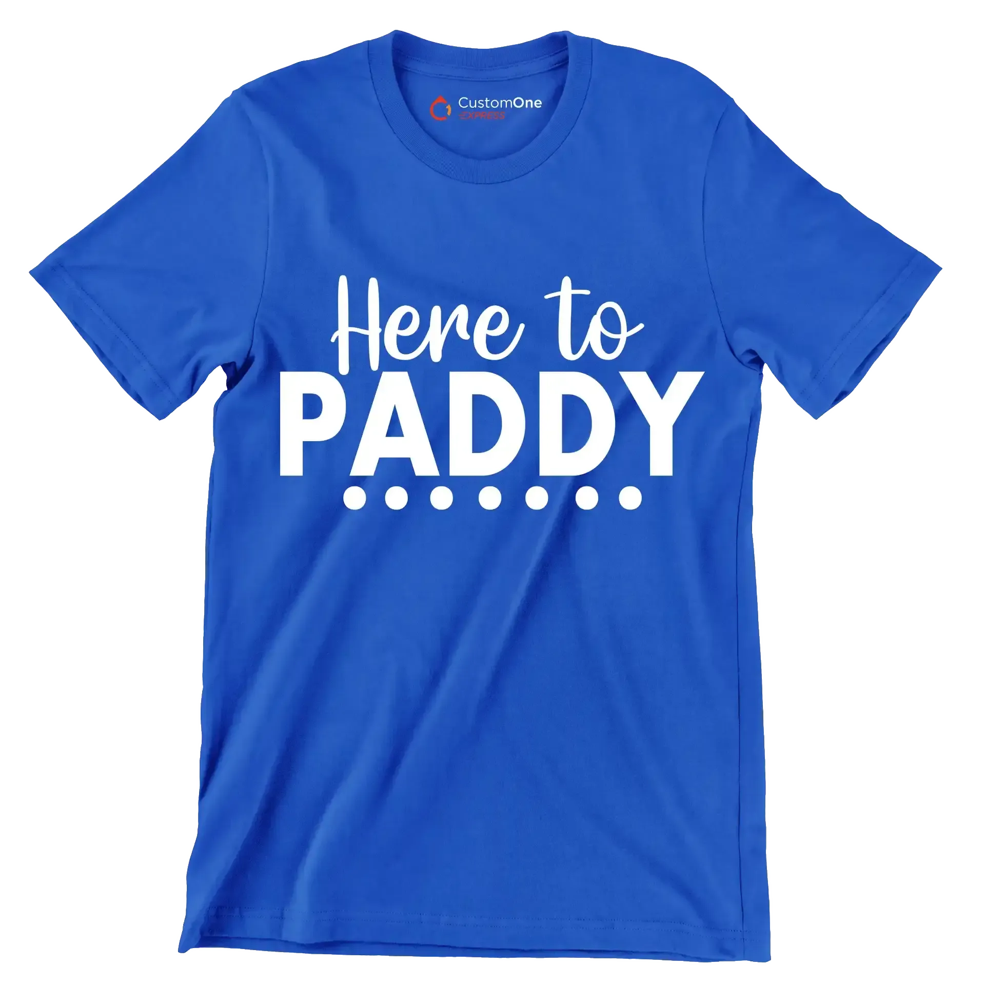 Here to Paddy - St. Patrick's Day T-Shirt-Blue-S-Custom One Express