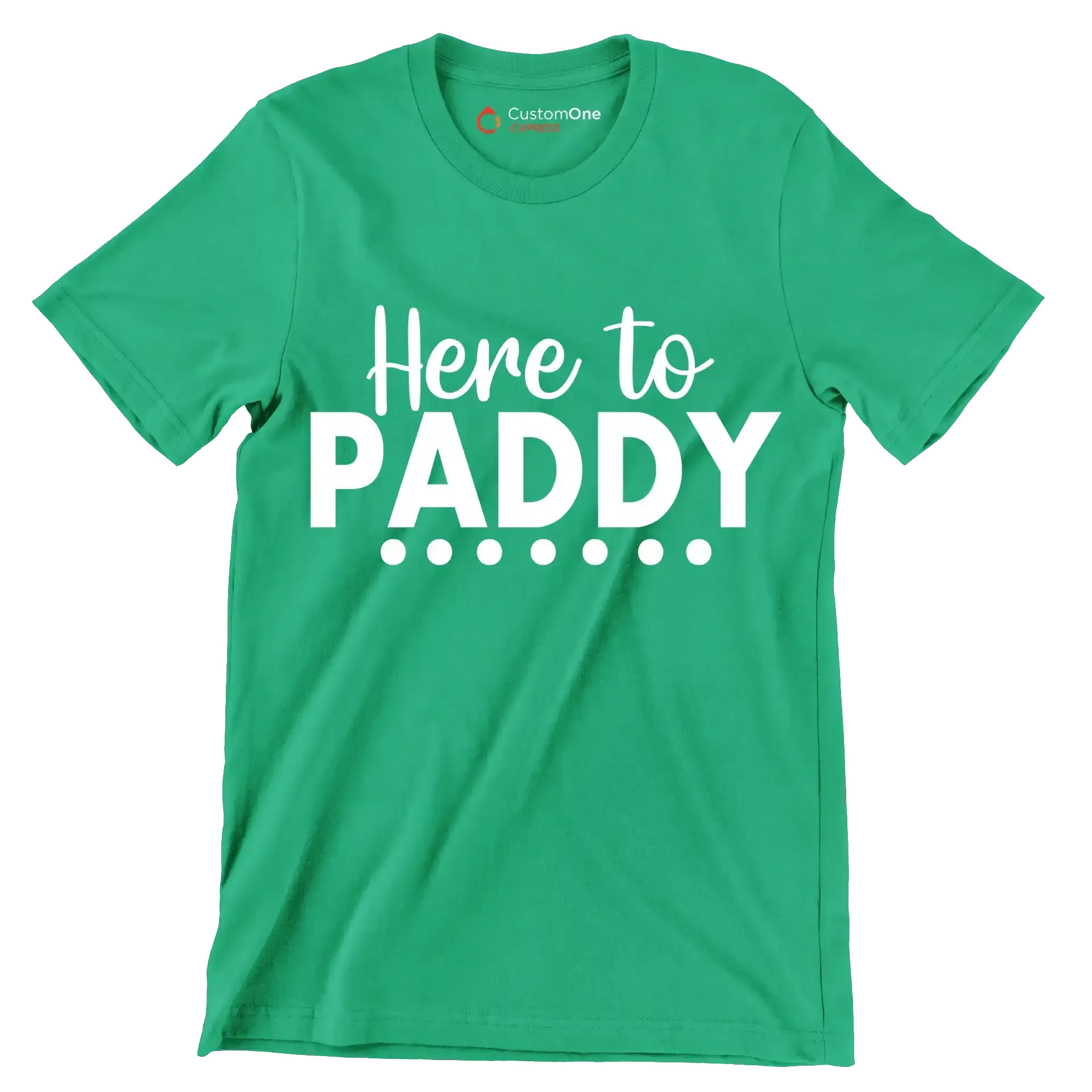 Here to Paddy - St. Patrick's Day T-Shirt-Green-S-Custom One Express