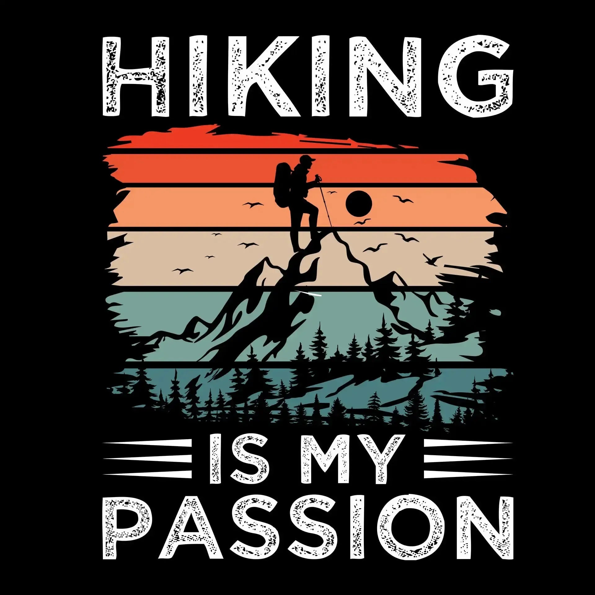 Hiking is my passion - Hiking Themed T-Shirt-Black-S-Custom One Express
