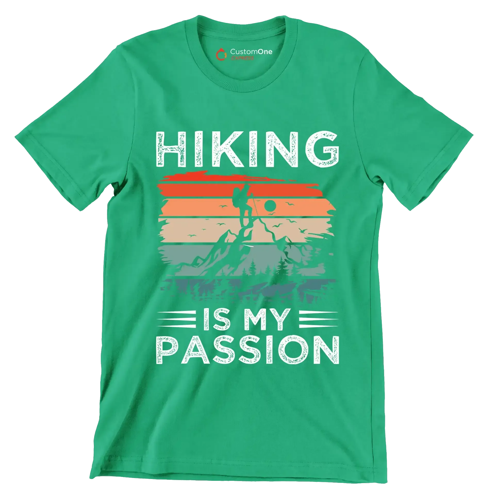 Hiking is my passion - Hiking Themed T-Shirt-Green-S-Custom One Express