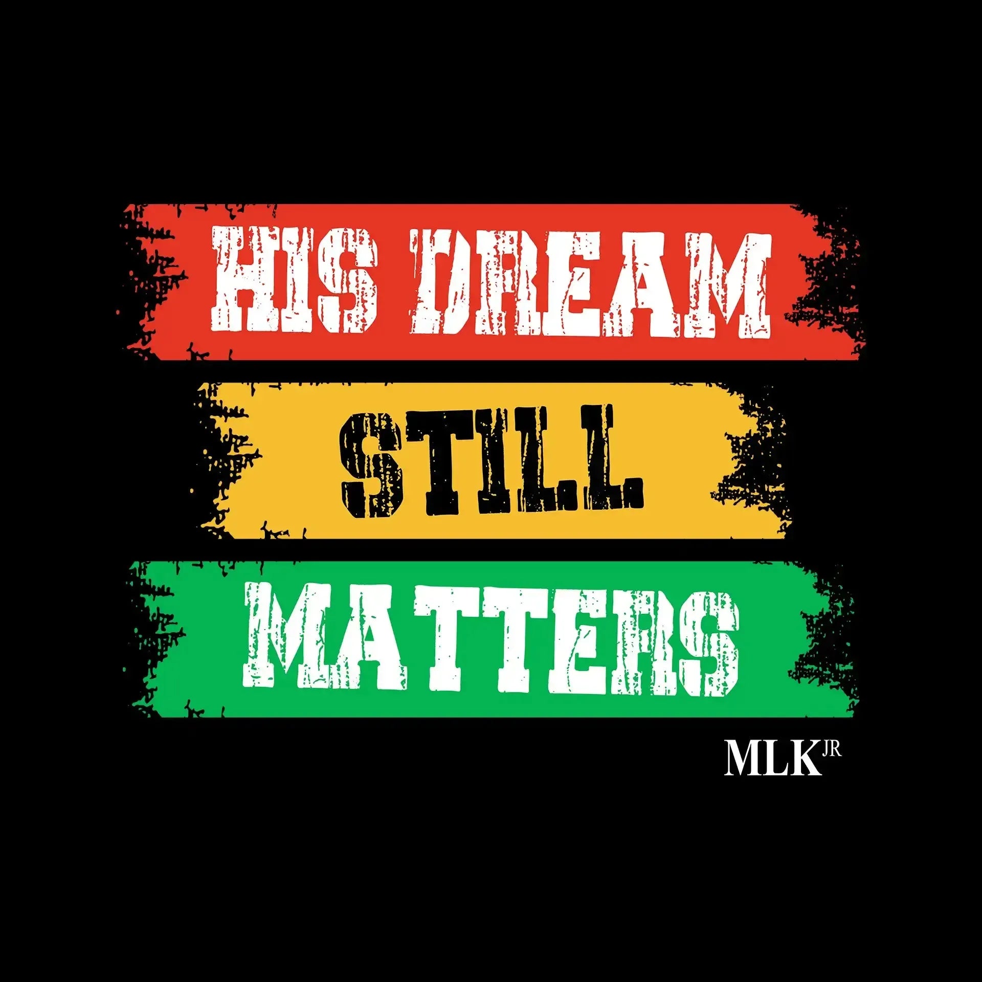 His dream still matters - Martin Luther King T-Shirt-Black-S-Custom One Express