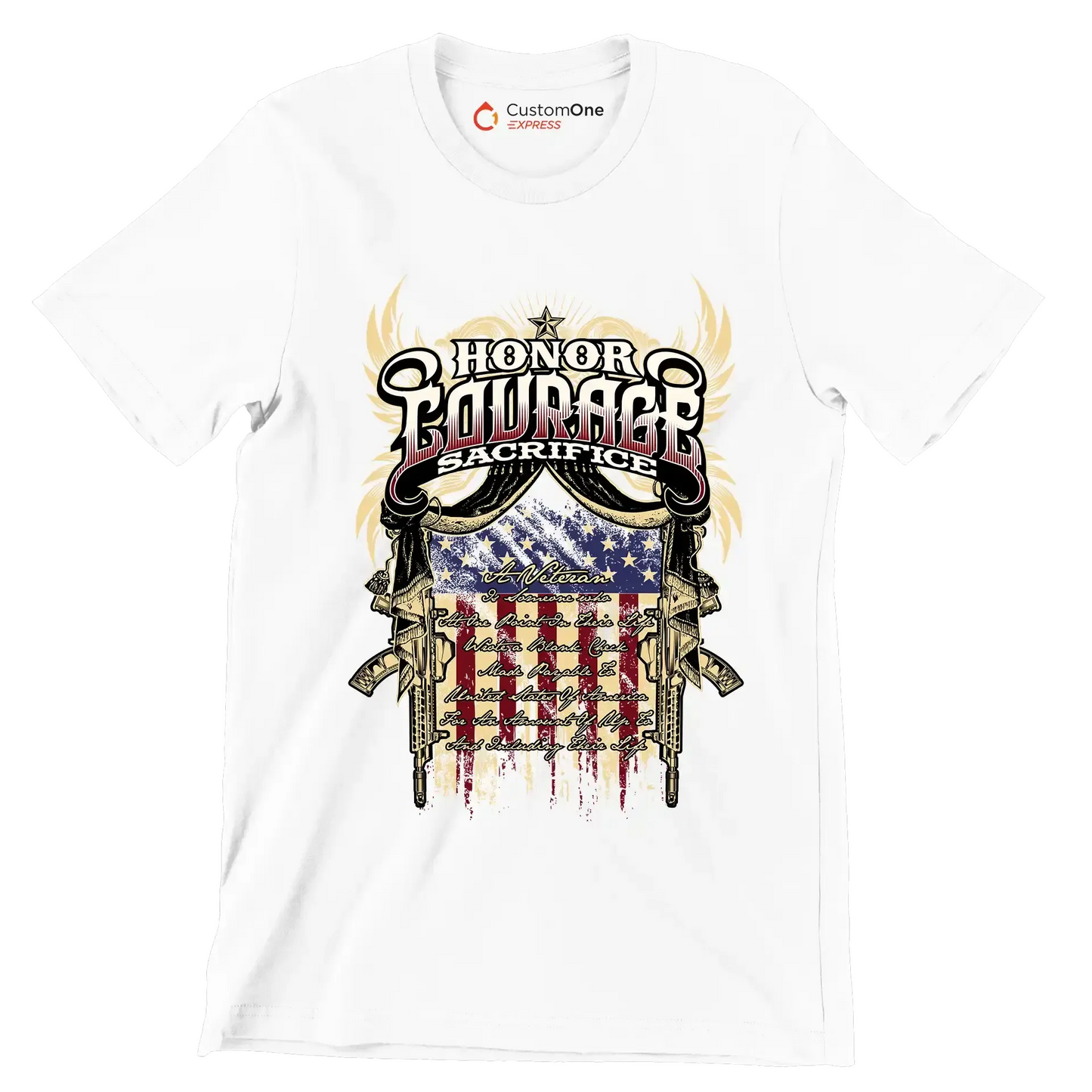 Honor Courage Sacrifice - Veterans Themed T-Shirt-White-S-Custom One Express