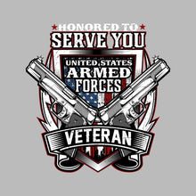 Honored to serve you united states armed forces veteran - Veterans Themed T-Shirt-Black-S-Custom One Express
