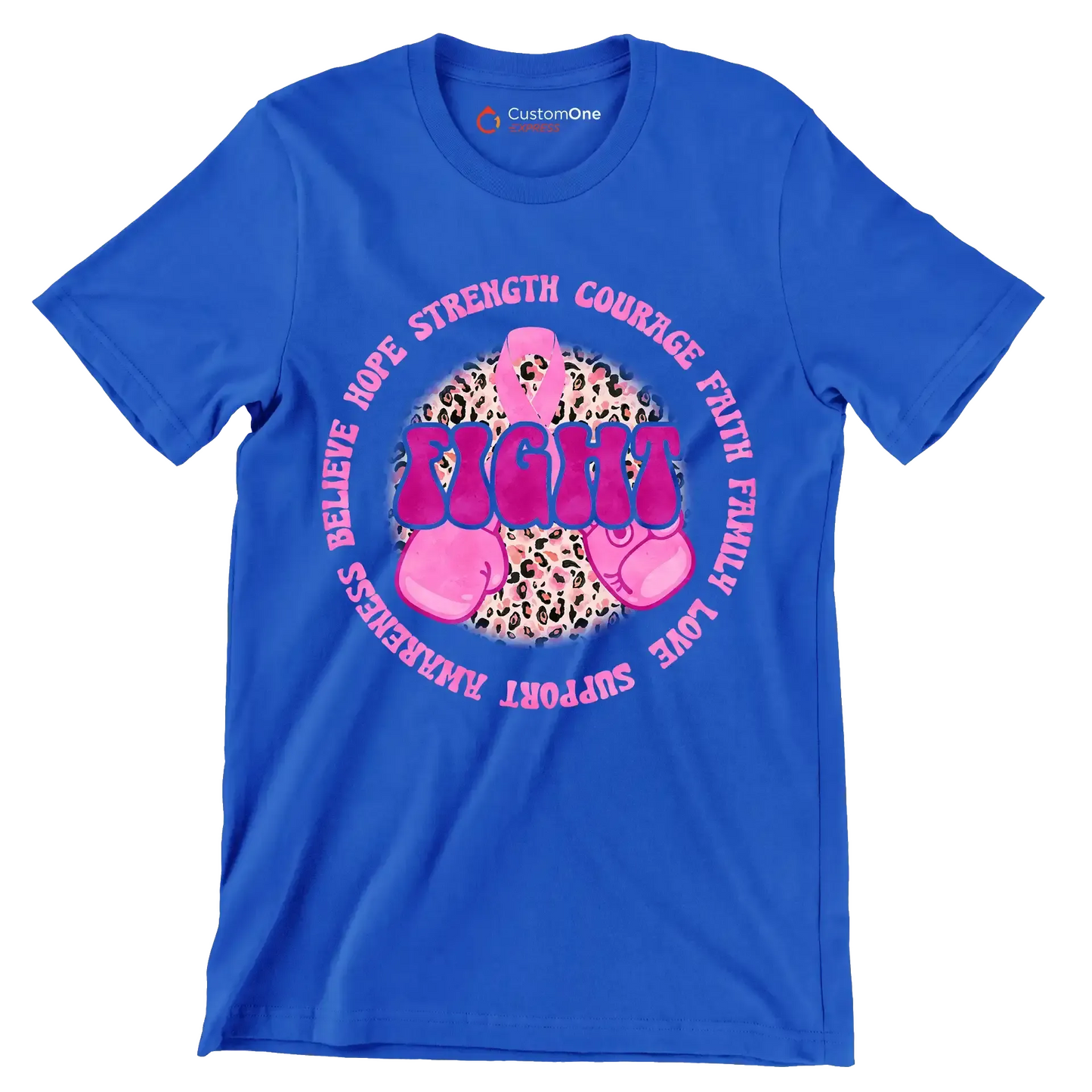 Hope strength courage faith family love support awareness believe fight - Breast Cancer Awareness T-Shirt-Blue-S-Custom One Express