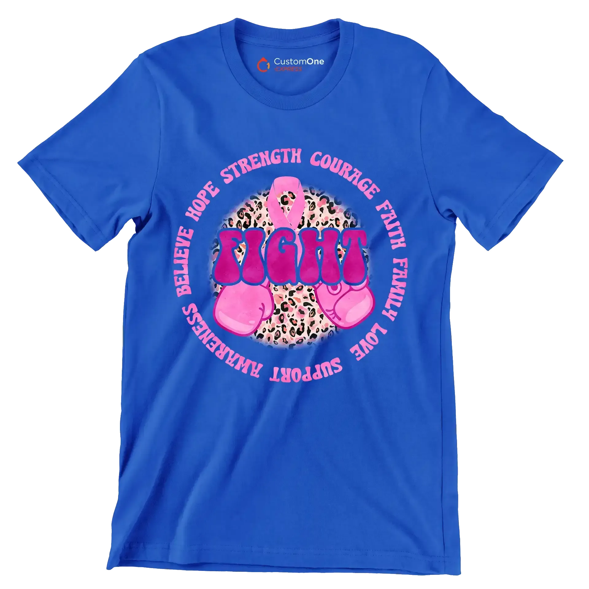 Hope strength courage faith family love support awareness believe fight - Breast Cancer Awareness T-Shirt-Blue-S-Custom One Express