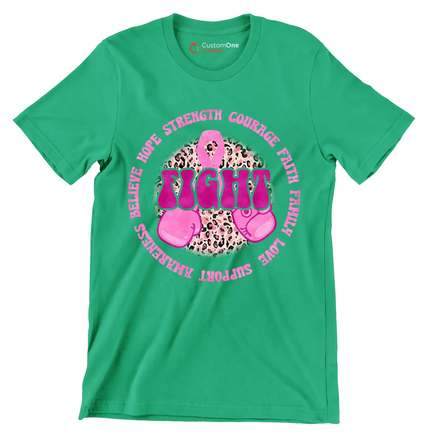 Hope strength courage faith family love support awareness believe fight - Breast Cancer Awareness T-Shirt-Green-S-Custom One Express