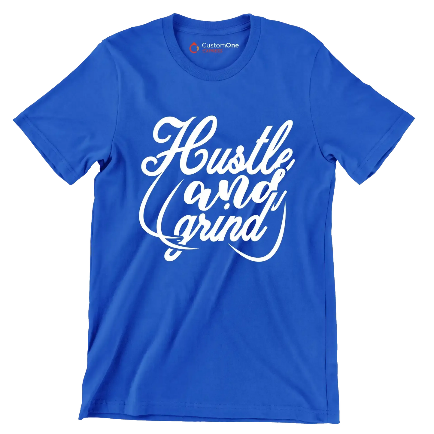 Hustle And Grind - Motivational Themed T-Shirt-Blue-S-Custom One Express