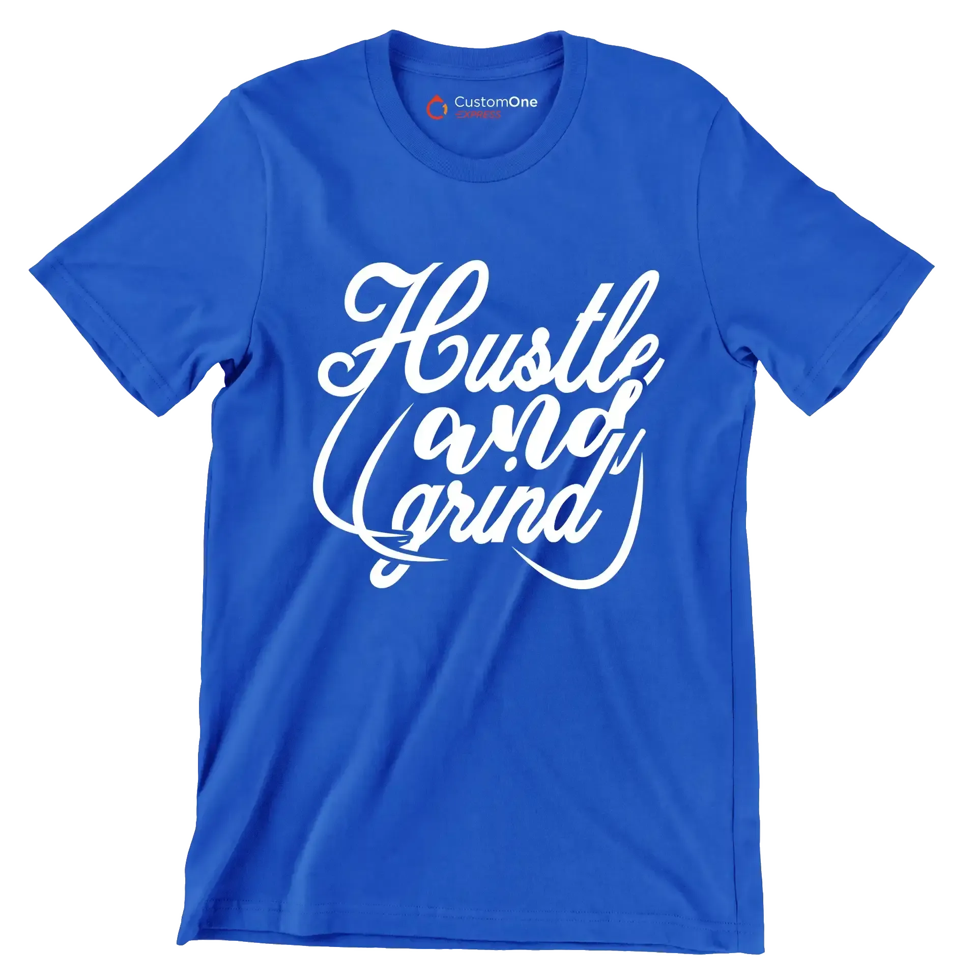 Hustle And Grind - Motivational Themed T-Shirt-Blue-S-Custom One Express